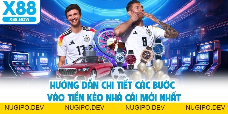 Hướng Dẫn Vào Tiền Kèo Nhà Cái Hiệu Quả Cho Người Mới