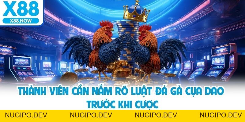 Đá Gà Cựa Dao Tại X88 – Sân Chơi Giải Trí Cá Cược Đỉnh Cao