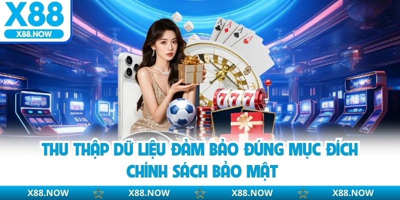 Chính Sách Bảo Mật X88 - Tiêu Chuẩn An Toàn Dữ Liệu Người Dùng